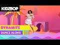 KIDZ BOP Kids - Dynamite (Dance Along) [KIDZ BOP 2022]