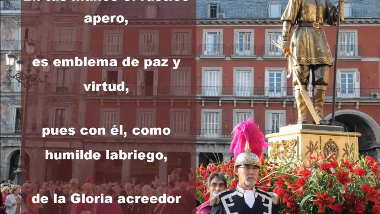 Himno San Isidro Labrador Patrón de Madrid (con letra)
