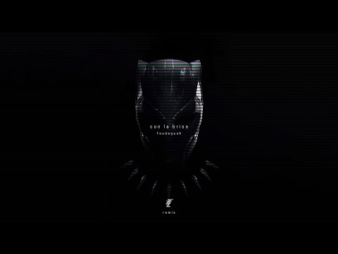 Foudeqush and Ludwig Göransson - Con La Brisa (Fletz Remix)