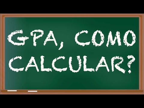 GPA COMO CALCULAR DE UMA VEZ POR TODAS - O MELHOR METODO.