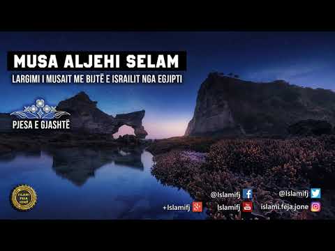 Musa alejhi Selam 6 (Largimi i Musait me Bijtë e Israilit nga Egjipti) - Shban Tolaj