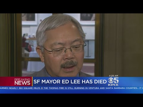 MAYOR LEE DIES:  San Francisco mayor Ed Lee dies suddenly early Tuesday