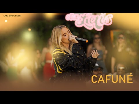 Lais Bianchessi - Cafuné