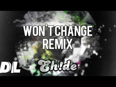 501 x Protohype (feat. Ras) - Won't Change (EH!DE Remix)