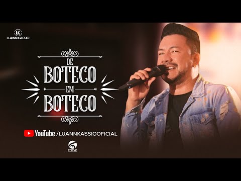 LUANN KASSIO - DE BOTECO EM BOTECO (Clipe Oficial)