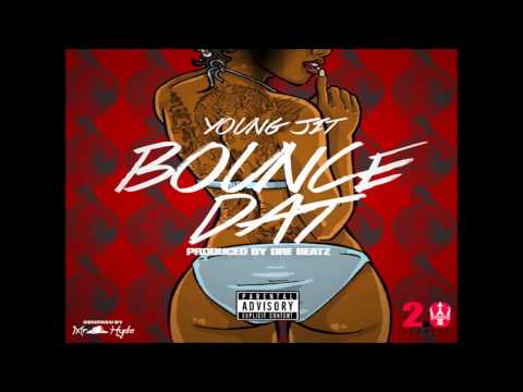 Bounce Dat -  Young Jit da Prince
