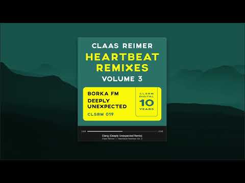 Claas Reimer – Clang (Deeply Unexpected Remix, PREVIEW)