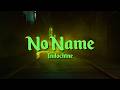 Indochine - No Name | (Paroles)