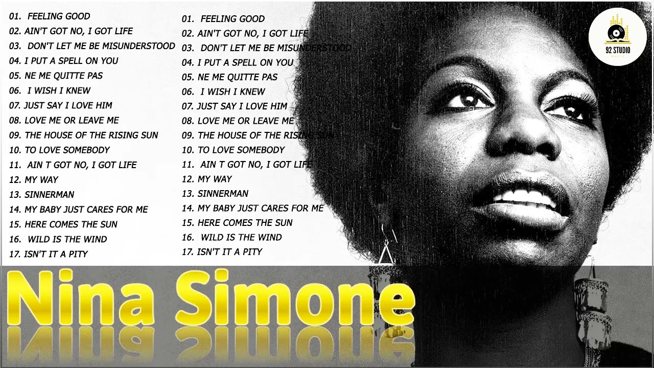 The Very Best of Nina Simone  - Nina Simone  Greatest Hits Full Album