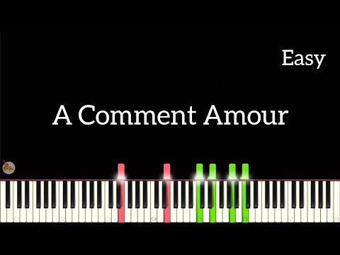 A Comme Amour - Easy Piano Tutorial