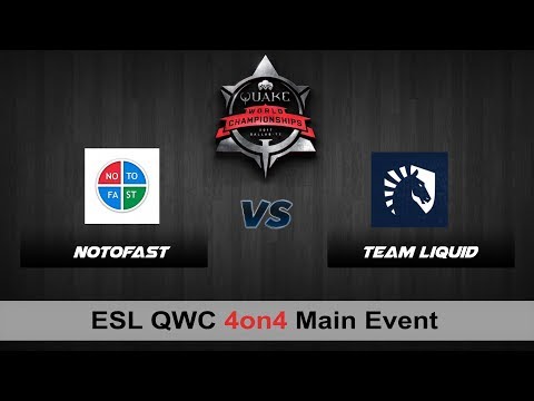 NOTOFAST vs Team Liquid | QC 4on4 QWC QuakeCon 2017 [Semifinals]