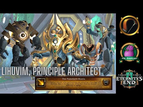 The Protoform Matrix | Lihuvim, Principle Architect | Glory of the Sepulcher Raider 9.2.5