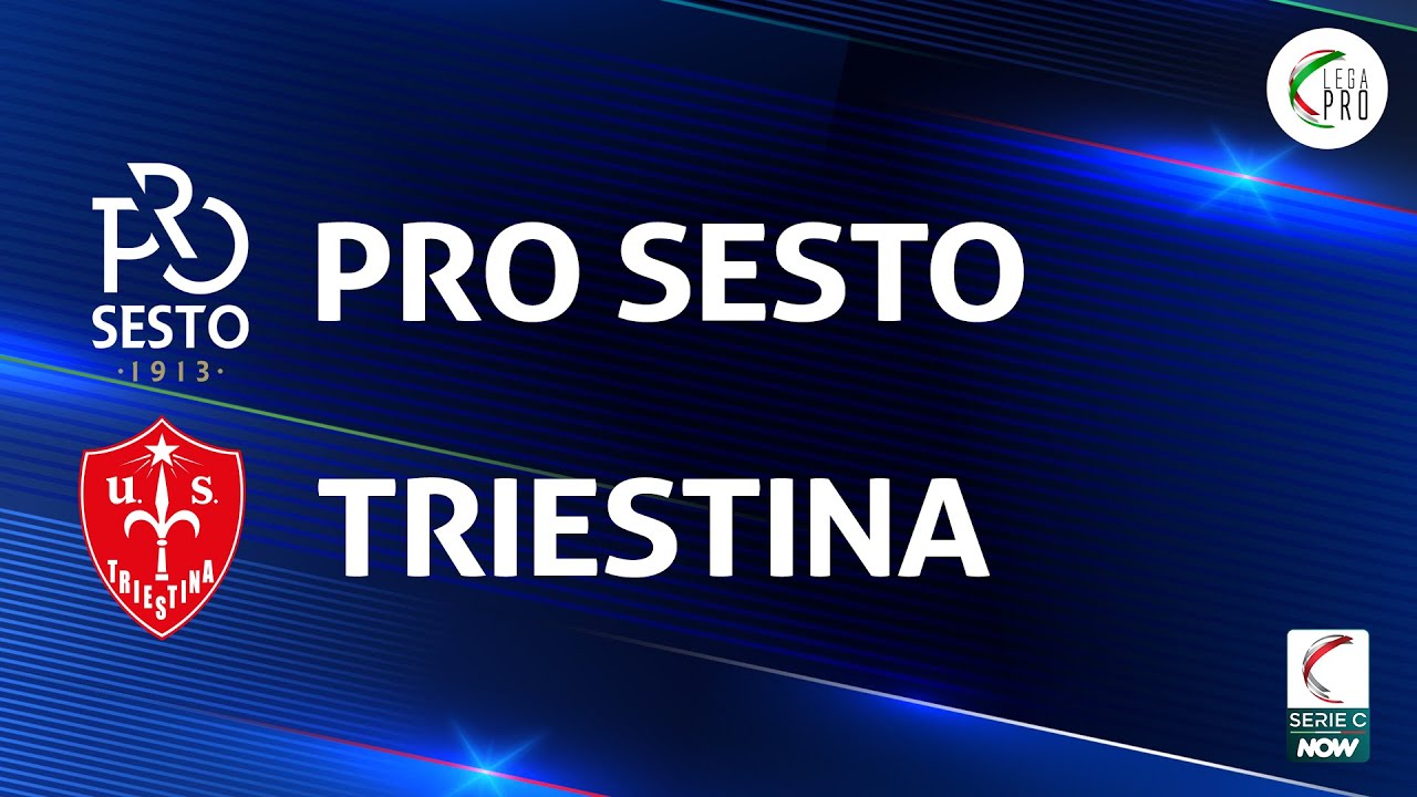 Pro Sesto vs Triestina highlights