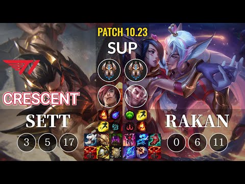 T1 Crescent Sett vs Rakan Sup - KR Patch 10.23