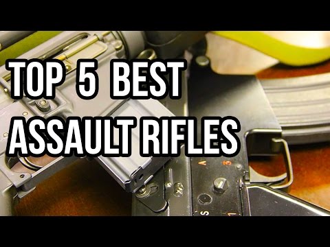 Top 5 Best Assault Rifles