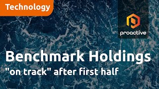 benchmark-holdings-on-track-after-first-half