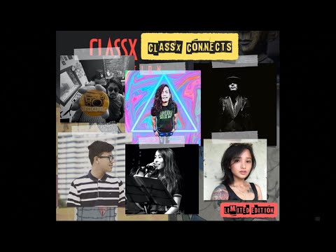 ClassX Connects - Mallika Gurung | Vek | Zeroo | Storenutter | Dong | Aruna Shakya
