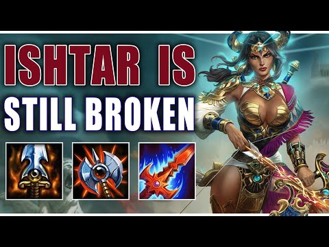 ISHTAR IS STILL THE BEST CHARACTER! | Smite Ishtar Gameplay