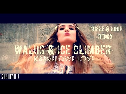 Waluś & Ice Climber - Karmelowe Love (Tr!Fle & LOOP Remix) #discopolo2024 #karmelowelove2024 #waluś