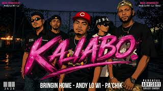 Download lagu KALIABO - Bringin Home ft Andy Lo Wi, Pa'chik (Video music) mp3