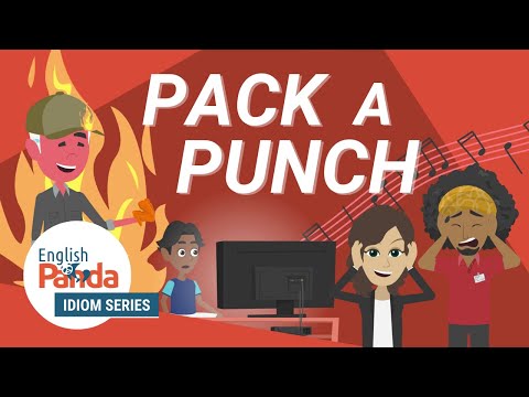 Idioms in English | Pack a punch