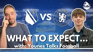 LEGIA VS CHELSEA... OR DAVID VS GOLIATH? Match Preview with @YounesTalksFootball | Blue Monday #34