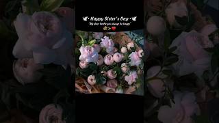 Download lagu happy sister Day💐🌿✨💫❤#lovequotes #inspire #mindset #shorts#inspirationalquotes mp3