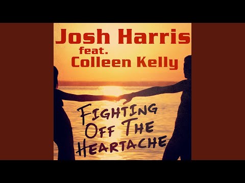 Fighting off the Heartache (feat. Colleen Kelly)