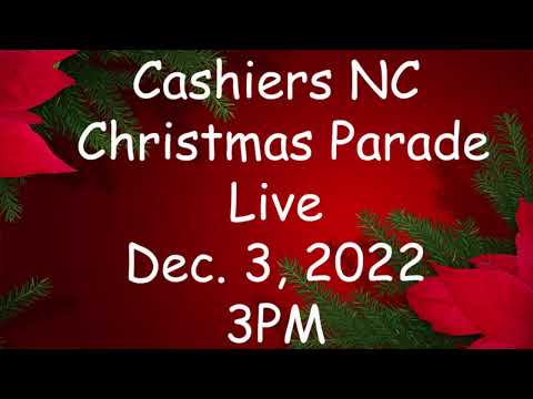 11062022 WiFi Bridge TEST  STREAM  for the 2022 Cashiers Christmas Parade