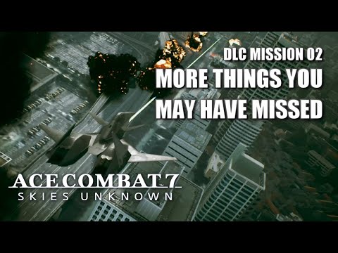 More things you may have missed in "Anchorhead Raid" - Ace Combat 7: Skies Unknown DLC