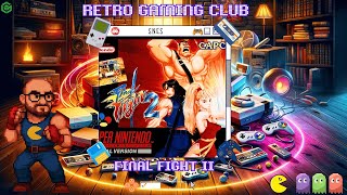 Now With Extra Roundhouse! | Final Fight 2 | SNES Review