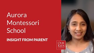 Aurora Montessori School, Parent Video Review from Iti Singwi