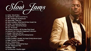 BEST SONG SLOW JAMS 90&#39; - Usher, Aaron Hall, Whitney Houston  &amp; MORE