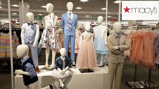 Macy's SHOP WITH ME *  Kids EASTER / DRESS WEAR Ideas 2019