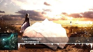 Amethystium - Transience [HD 1080p]