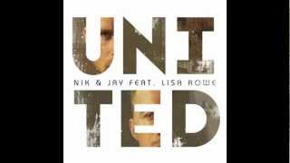 Nik & Jay - United