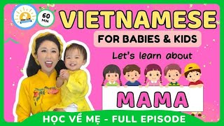 Ep 5 Mommy & Me Vietnamese - Learn Mama Mom M�