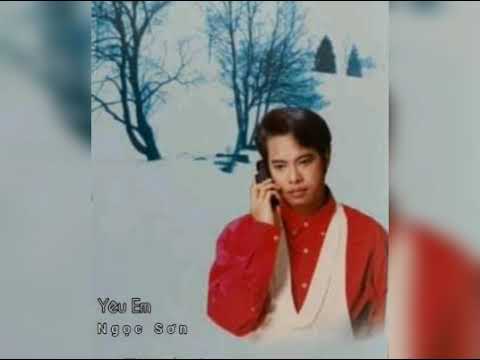 Yêu em - Ngọc Sơn