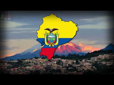 National Anthem of Ecuador -  Salve, Oh Patria