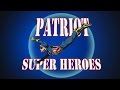 Lost Hero of the Golden Age Ep. 4 Patriotic Super Heroes