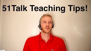 51talk Teaching Tips: Improve your Teaching to Get More Bookings