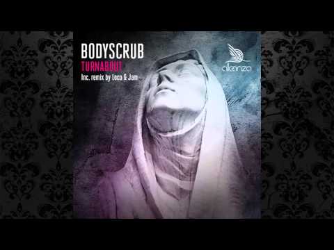 Bodyscrub - Turnabout (Original Mix) [ALLEANZA]