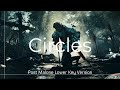 Lower Key Version Circles Post Malone