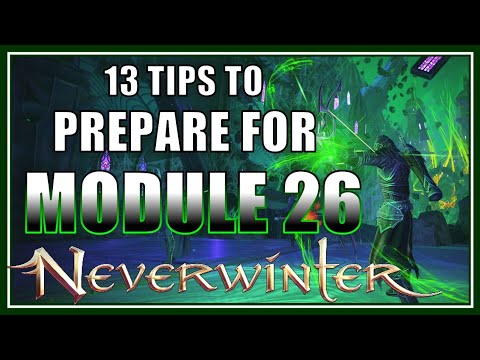Top 13 Things to Prepare for Module 26! (demonweb pits) The Upcoming Expansion to Neverwinter