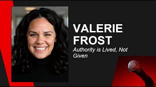 Authority is Lived, Not Given | Valerie Frost | TEDxLake Alfred