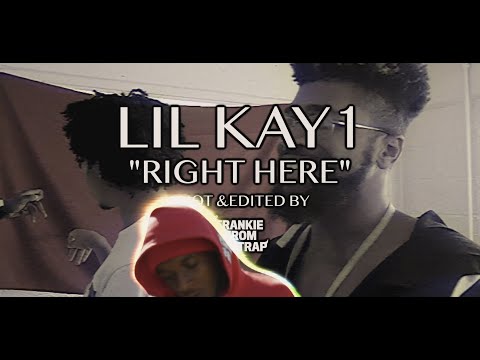 LIL KAY1 - RIGHT HERE 📍 (Official Music Video)