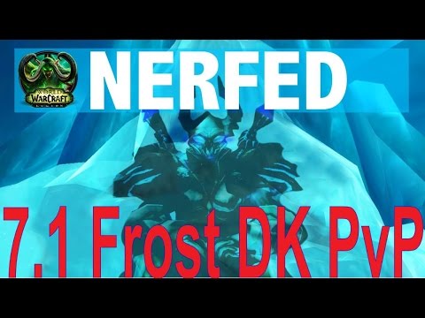 7.1 Frost DK Hotfix NERF - PvP Build Comparison - Tests and Results
