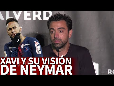 Xavi y su visión de Neymar: ojo porque está muy alejada de lo que piensa la opinión pública