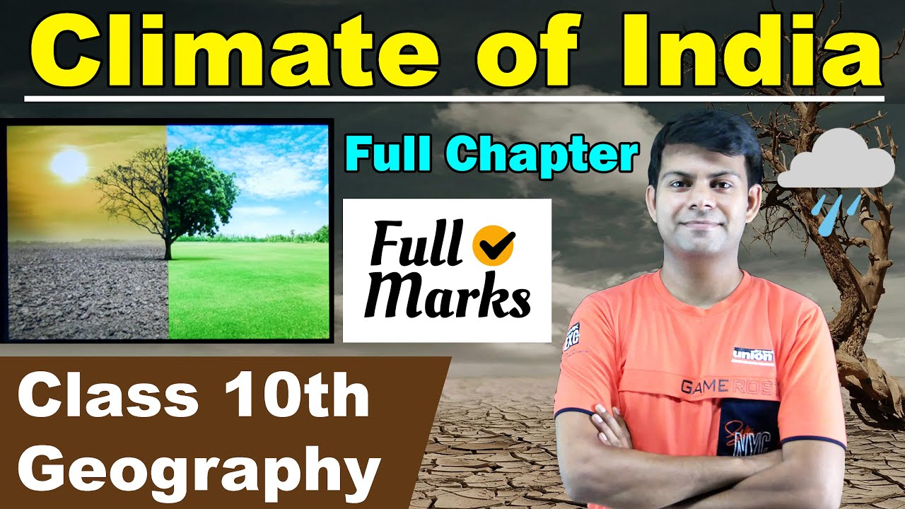 Chapter - Climate of India | 1 Shot complete lesson | Geography Class 10th