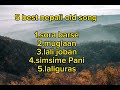 Old Best Nepali Song Ll Lyrics Ll Cover Song